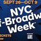 2 for 1 Tickets, Off Broadway Week, Sep 26th - Oct 9th