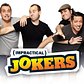 Impractical Jokers