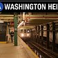 NYC Subway: Washington Heights, Manhattan