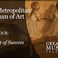 The Metropolitan Museum of Art in NYC: Part 4, “The Art of Success”