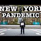 NEW YORK PANDEMIC QUARANTINE: UNION SQUARE & GREENWICH VILLAGE