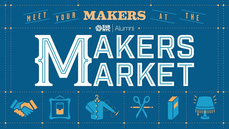 School of Visual Arts Makers Market