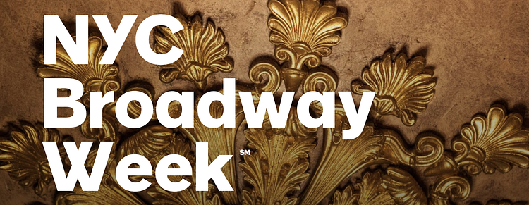 Broadway Week, Winter 2018