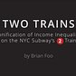 Two Trains - Sonification of Income Inequality on the NYC Subway