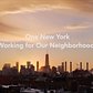 One New York: Working for Our Neighborhoods