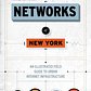 Networks of New York: An Illustrated Field Guide to Urban Internet Infrastructure