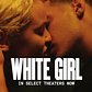 WHITE GIRL Official Trailer - NSFW