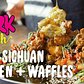 Can You Handle Spicy Sichuan Chicken & Waffles? || Fork Yeah: Hard Times