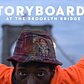 Storyboard P at the Brooklyn Bridge