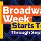 NYC Broadway Week, September 7th - 20th