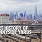 A Short History of the Sunnyside Yards