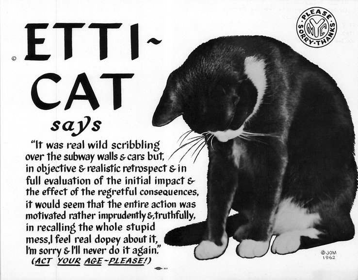 “Etti-Cat says … Act Your Age ~ Please!” (1962) (courtesy Poster Collection, New York Transit Museum)