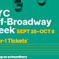 NYC Off-Broadway Week, September 25th — October 8th, 2-for-1 Tickets