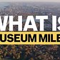What is Considered Part of NYC's Museum Mile?