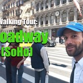 Walking SoHo's Broadway in NYC