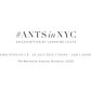 #ANTSinNYC