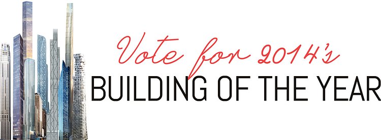 Vote for 2014′s Building of the Year!