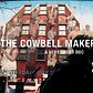 The Cowbell Maker - a very short doc