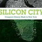 Silicon City: Computer History Made in New York