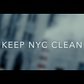 Keep NYC Clean - A D7000 Short Film