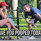 Have You Pooped Today? | COMMENT TROLLING