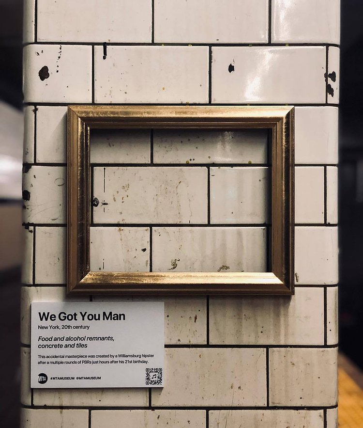“MTA is not just old. It’s the history of New York.”
Title: We Got You Man 
Food and alcohol remnants, concrete and tiles.
This accidental masterpiece was created by a Williamsburg hipster after a multiple rounds of PBRs just hours after his 21st birthday.
.
.
#mtamuseum #mta #modernart #newyorksubway #newyorker #nyc #newyork #bedfordave #installationart #artist #artmuseum #masterpiece #art #history #ny #subway #station #hipster #brooklyn #williamsburg #mtasubway #commuter #cool #moma #metropolitanmuseumofart #whitneymuseum #brooklynmuseum #momaps1 #guggenheim #artwork