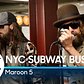 Maroon 5 Busks in NYC Subway in Disguise