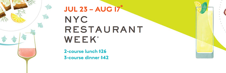 NYC Restaurant Week, Summer 2018, July 23 - Aug 17