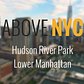 Above New York: Hudson River Park in Lower Manhattan