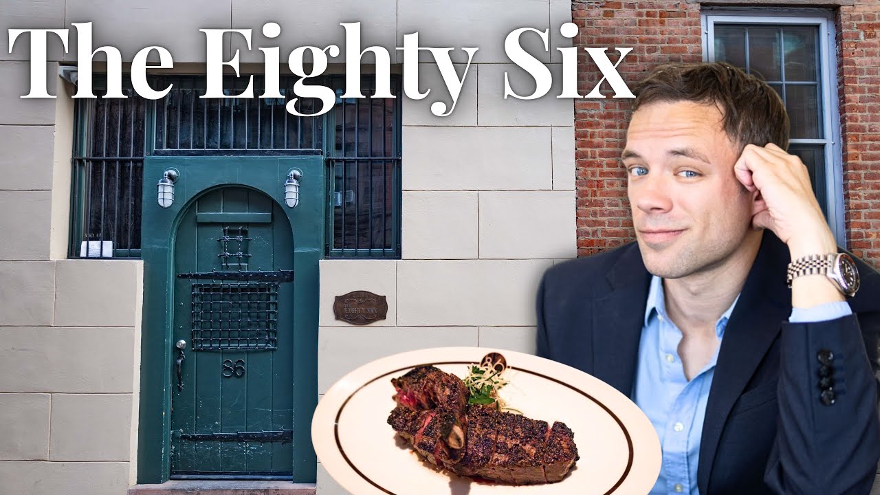 [WATCH] Eating at The Eighty Six. The Most Exclusive Steakhouse in NYC