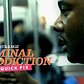 The Subway Sex Addict | My Strange Criminal Addiction