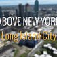 Above New York: Aerial View of Long Island City, Queens (Part 1)