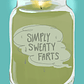 Simply Sweaty Farts