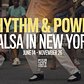 Rhythm & Power: Salsa in New York