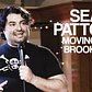 Sean Patton | Moving to Brooklyn | Live @ The Apt