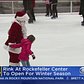 Rockefeller Center Ice Rink Opens Monday