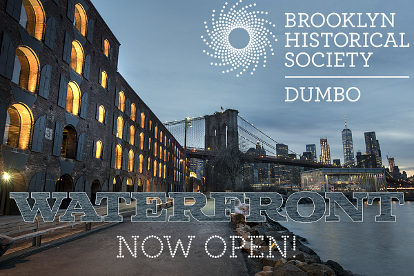 "Waterfront" Exhibit at Brooklyn Historical Society DUMBO