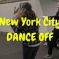 NEW YORK CITY DANCE OFF