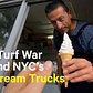 Turf War: The Dark Side of NYC Ice Cream Trucks