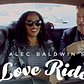Alec Baldwin's Love Ride: Courtney & Sean