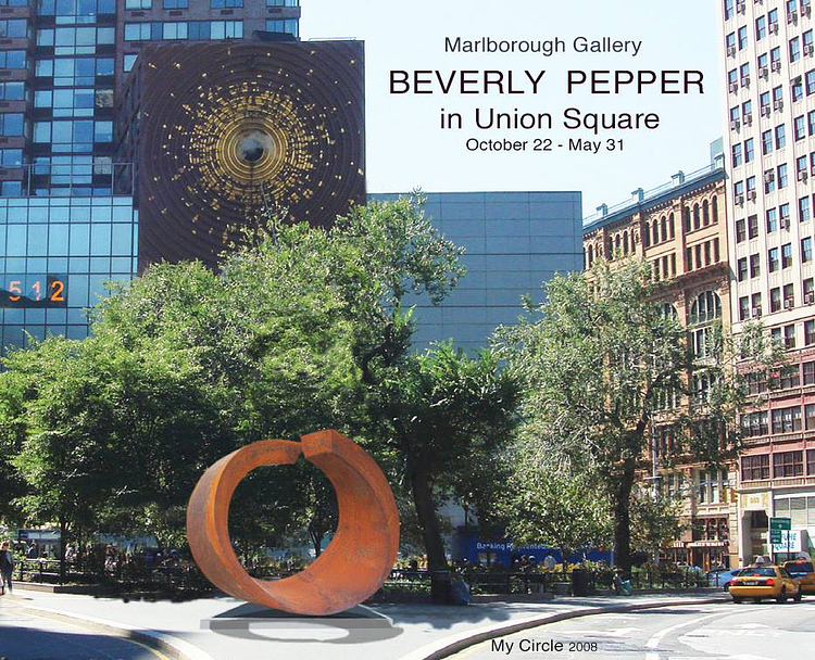 "My Circle", 2008, 4 mt high. From the Ara Pacis Museum in Rome to the Union Square Park in New York!