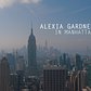 ALEXIA GARDNER IN MANHATTAN