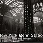 New York Penn Station Past & Present