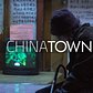 Chinatown