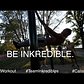 Be Inkredible - Street Workout Calisthenics