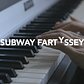 Subway SymFarty Episode 1 - Subway Fartyssey