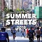 Summer Streets 2019 Teaser