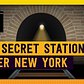 The Secret Train Station Under New York City