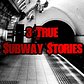 3 Scary True Subway Stories