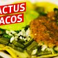 For Great Vegetarian Tacos, Try Cactus — Snack Break